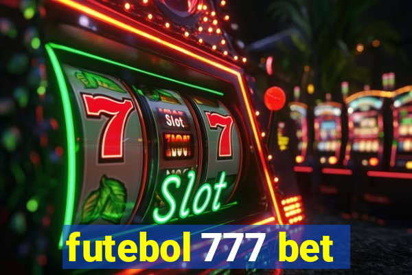 futebol 777 bet